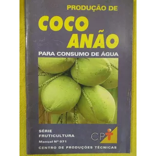 Produção De Coco Anão Para Consumo De Água