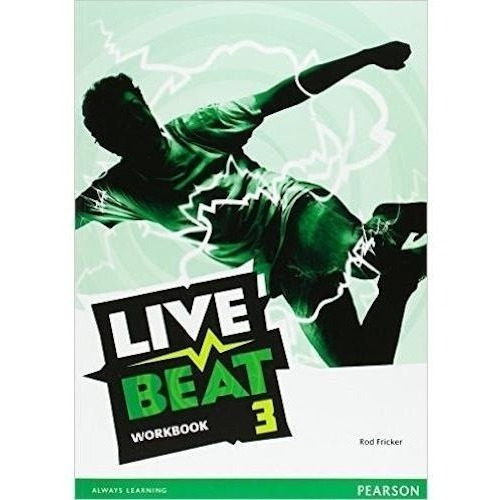 Live Beat 3 - Workbook - Pearson