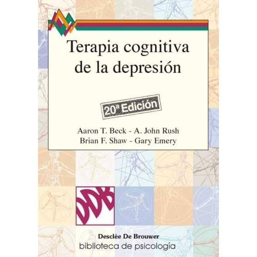 Terapia Cognitiva De La Depresión | Aaron T. Beck 