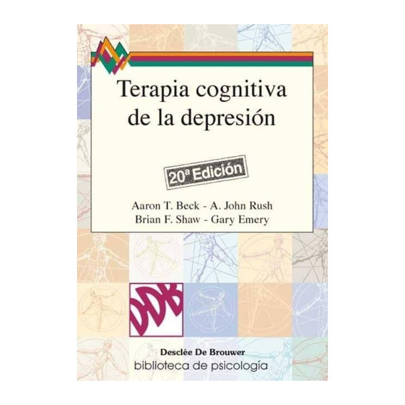 Terapia Cognitiva De La Depresión | Aaron T. Beck 