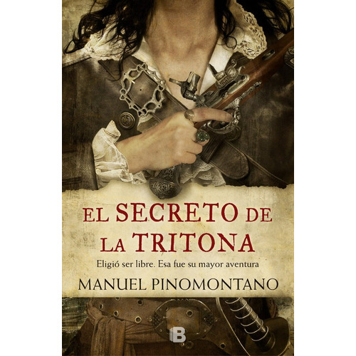 El Secreto De La Tritona - Manuel De Pinomontano
