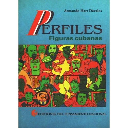 Perfiles, de Hart Davalos Armando. Editorial Colihue en español