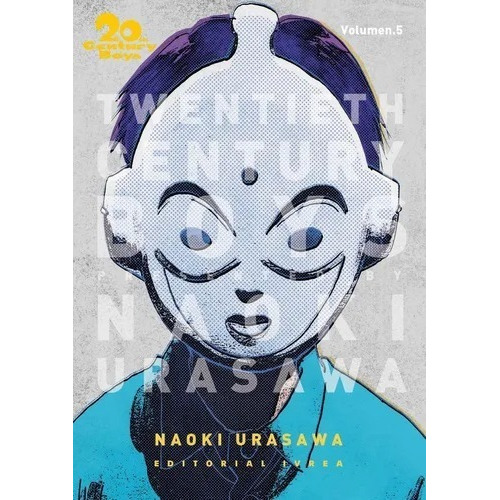 20th Century Boys 05 - Naoki Urasawa
