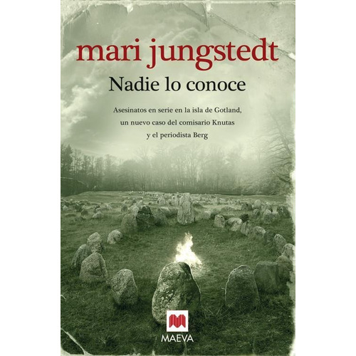 Nadie Lo Conoce - Mari Jungstedt - Maeva
