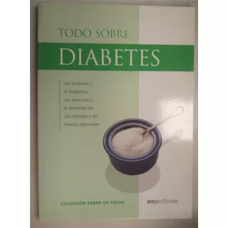 Libro - Todo Sobre Diabetes