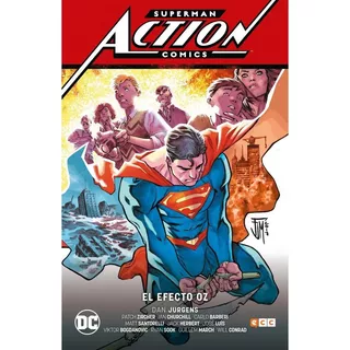Superman Action Comics Vol.03: El Efecto Oz