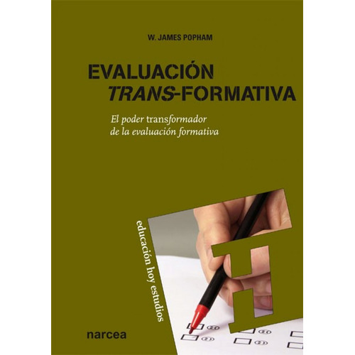 Evaluación Trans-formativa, De W. James Popham