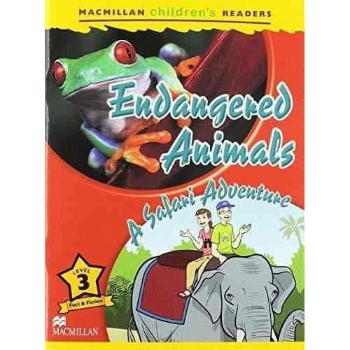 Endangered Animals / A Safari Adventure - Macmillan Children's Readers 3, de Raynham, Alex. Editorial Macmillan, tapa blanda en inglés internacional