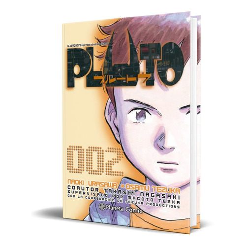 Pluto Vol.2, De Naoki Urasawa. Editorial Planeta Deagostini, Tapa Blanda En Español, 2017