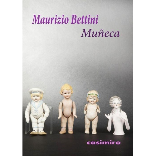 Muñeca Maurizio Bettini Casimiro Witolda San Telmo 