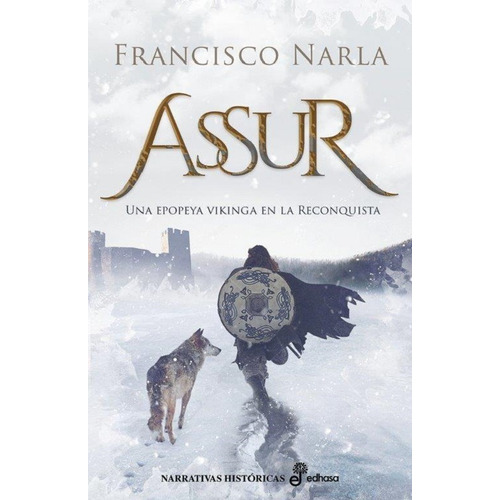 Assur- Narla, Francisco- *