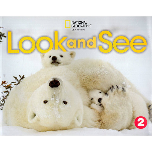 Look And See 2 - Student's Book + Online Practice, De Reed, Susannah. Editorial National Geographic Learning, Tapa Blanda En Inglés Internacional, 2021