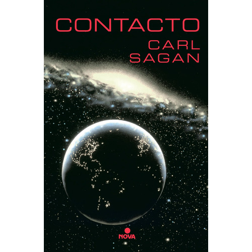 Contacto, de Sagan, Carl. Serie Nova Editorial Nova, tapa blanda en español, 2018