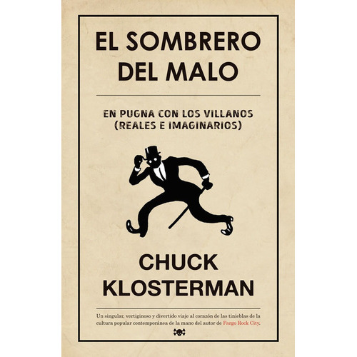 El Sombrero Del Malo, De Klosterman, Chuck. Editorial Es Pop Ediciones, Tapa Blanda En Español
