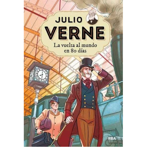 La Vuelta Al Mundo En 80 Días, De Jules Verne. Editorial Penguin Random House En Español