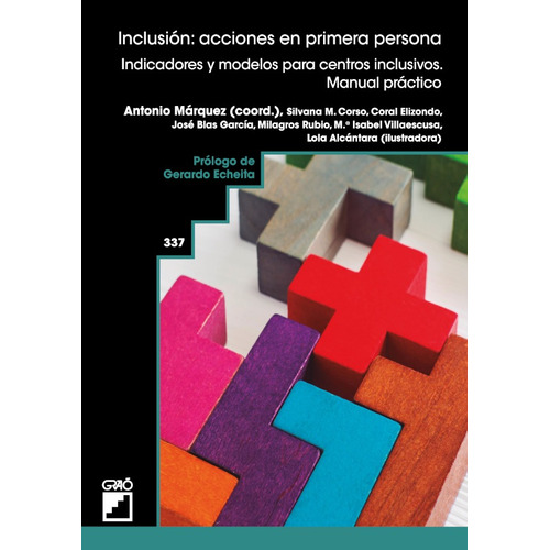Inclusión: Acciones En Primera Persona - Antonio Alberto...