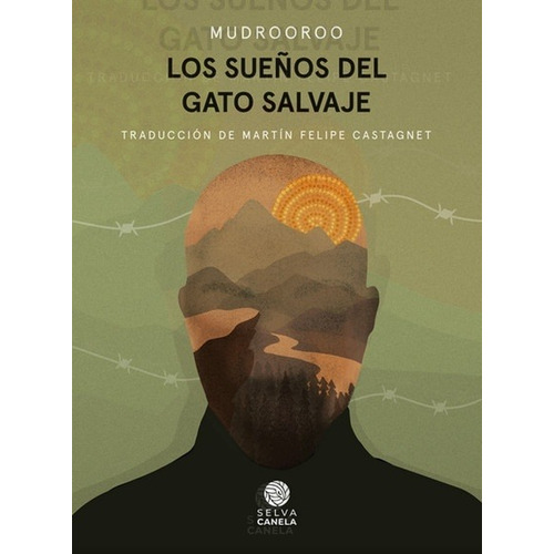 Los Suenos Del Gato Salvaje - Mudrooroo Trad. Castagnet