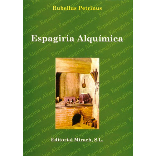 Espagiria Alquímica - Rubellus Petrinus