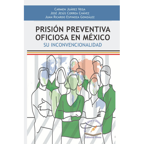 Prision Preventiva Oficiosa En Mexico
