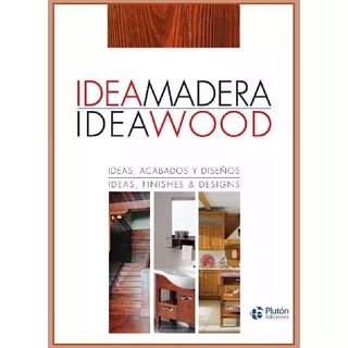 Idea Madera - Nuevos Diseños Muebles, Aberturas Mampostería