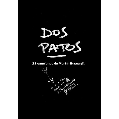 Dos Patos. 22 Canciones De Martin Buscaglia - Alfredo / Pant
