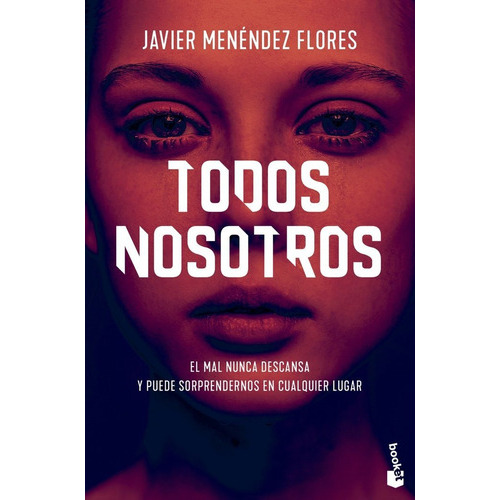 Todos Nosotros, De Menendez Flores, Javier. Editorial Booket, Tapa Blanda En Español