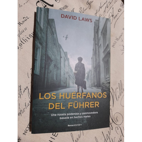 Los Huerfanos Del Fuhrer - David Laws