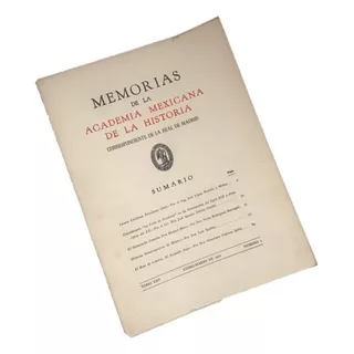 Real De Catorce Academia Mexicana Historia Memorias 1966