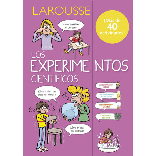 Dime los experimentos científicos: No, de Verthé, Valentin., vol. 1. Editorial Larousse, tapa pasta blanda, edición 1 en español, 2015