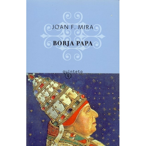 Borja Papa - Joan F. Mira