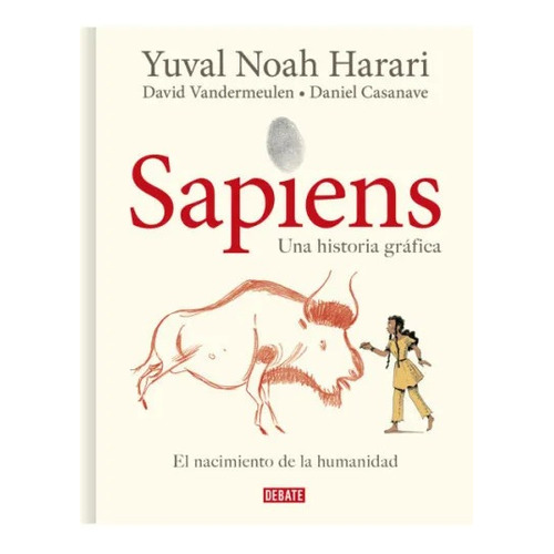 Libro Sapiens. Una Historia Gráfica Vol. 1 - D. Vandermeulen