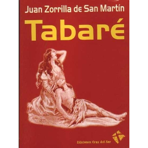 Tabare - Juan Zorrilla De San Martin