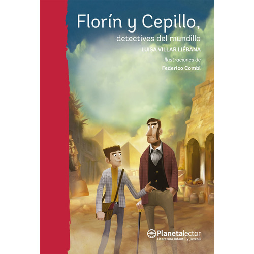 Florín Y Cepillo, Detectives Del Mundillo - Villar Liébana