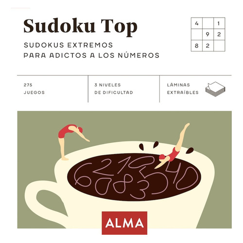Sudoku Top,para Adictos A Los Números, Editorial Alma