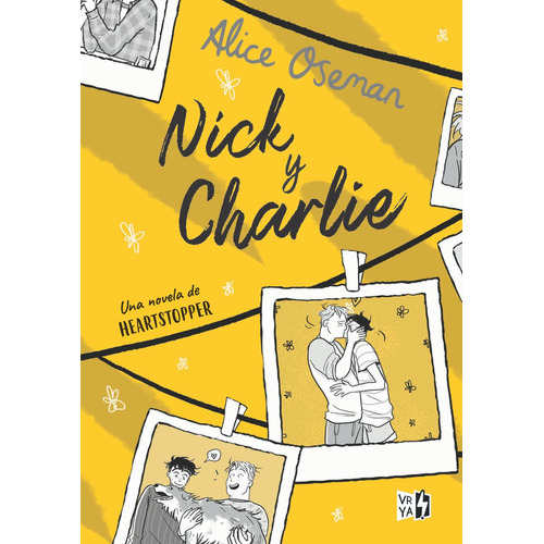 Nick Y Charlie - Alice Oseman, de Oseman, Alice. Editorial V&R, tapa blanda en español, 2022