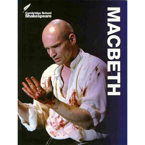 Macbeth Cambridge School Shakespeare 3rd Edition
