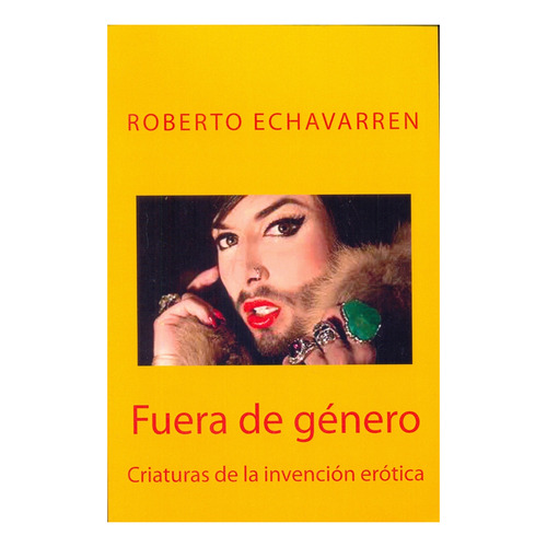 Fuera De Género - Roberto Echavarren