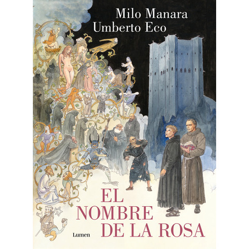 El Nombre De La Rosa. La Novela Gráfica, De Eco, Umberto., Vol. 0. Editorial Lumen, Tapa Dura En Español, 2023