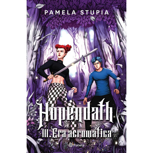 Libro Hopendath 3 - Era Acromática - Pamela Stupia