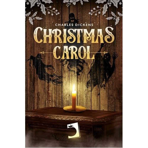 Christmas Carol, De Charles Dickens. Editorial Edicions Perelló, Tapa Blanda En Inglés, 2022