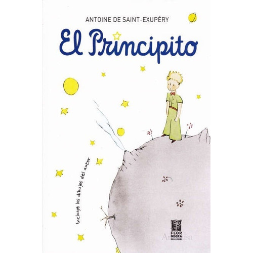 Antoine De Saint-exupery - El Principito