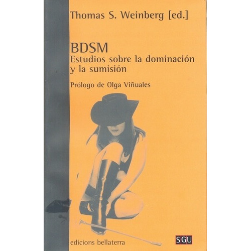 Bdsm - Weinberg, Viñuales, De Weinberg, Viñuales. Editorial Bellaterra En Español