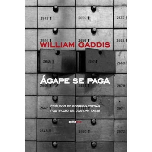 Agape Se Paga - Gaddis, William