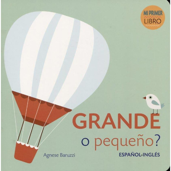 Grande O Pequeño? - Español-ingles - Agnese Baruzzi