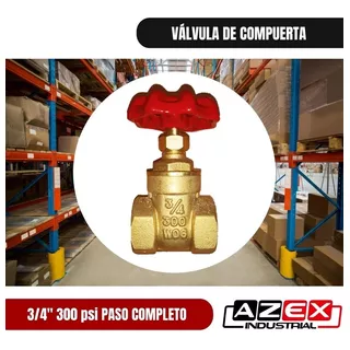 Válvula Compuerta 3/4  Paso Completo 300 Psi