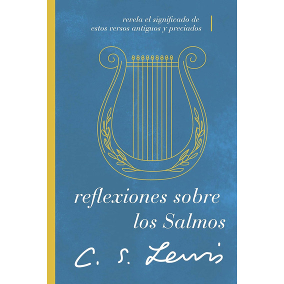 Reflexiones Sobre Los Salmos