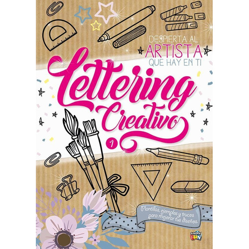 Lettering Creativo 1 - Despierta al artista que hay en ti, de Varios autores., vol. 1. Editorial SCHOOL FUN, tapa blanda en español, 2022