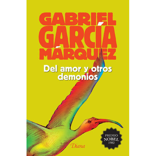 Del amor y otros demonios: No, de García Márquez, Gabriel., vol. 1. Editorial Booket, tapa pasta dura, edición 1 en español, 2023