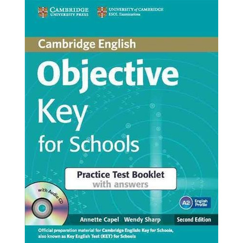 Objective Key 2/ed.- Practice Test Book Capel Cambridge