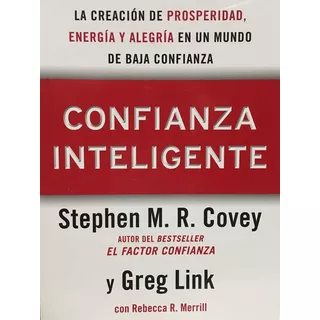 Libro Confianza Inteligente- Stephen M. R. Covey